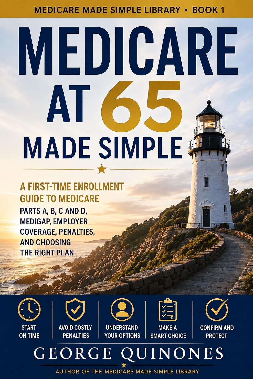 Medicare at 65 Made Simple
